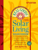 Real Goods Solar Living Sourcebook - John Schaeffer