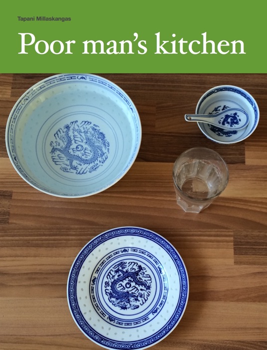 Poor Man’s Kitchen