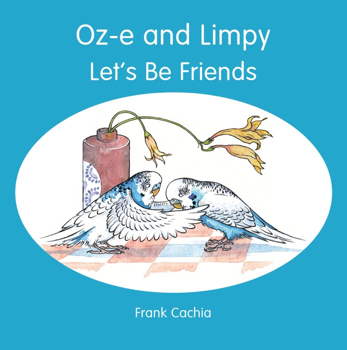 Oz-e and Limpy – Let’s Be Friends