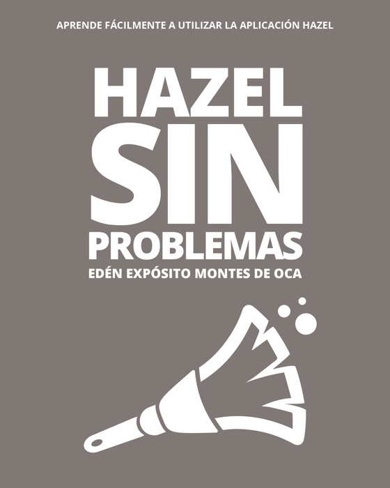 Hazel sin problemas