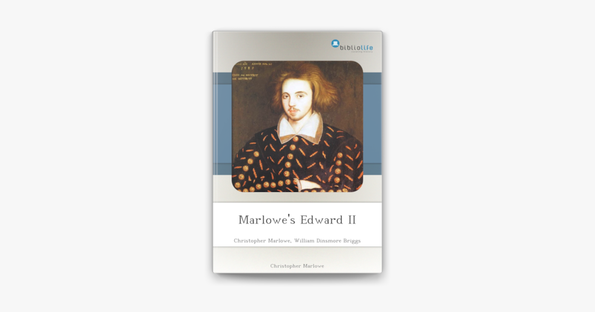 ‎Marlowe�s Edward II Apple Books’ta
