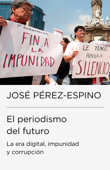 El periodismo del futuro - Jose Perez-espino