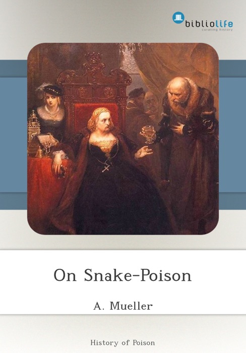 On Snake-Poison