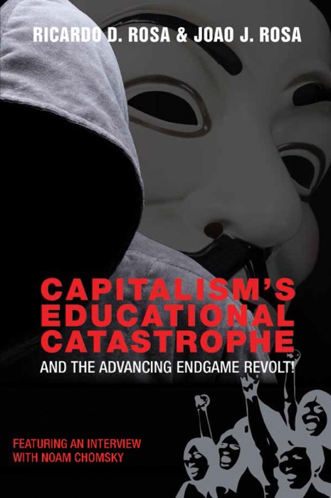 Capitalism’s Educational Catastrophe