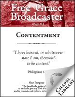 Free Grace Broadcaster - Issue 213 - Contentment