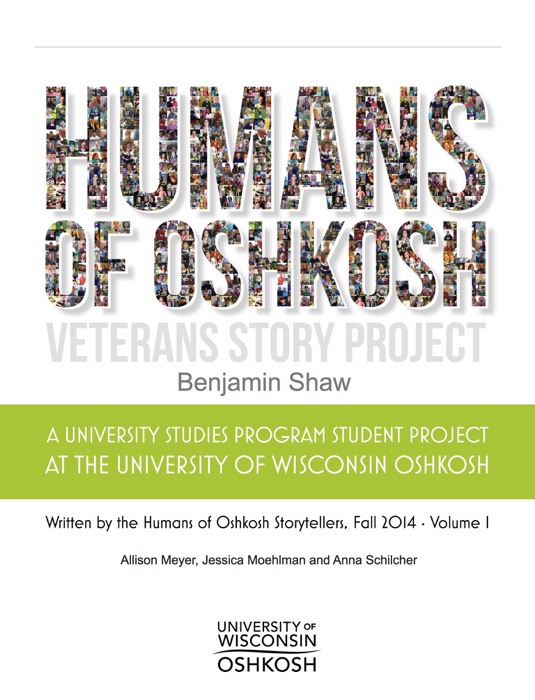 Humans of Oshkosh - Veteran Shaw