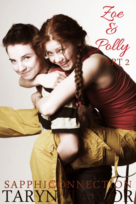 Zoe & Polly, Part 2