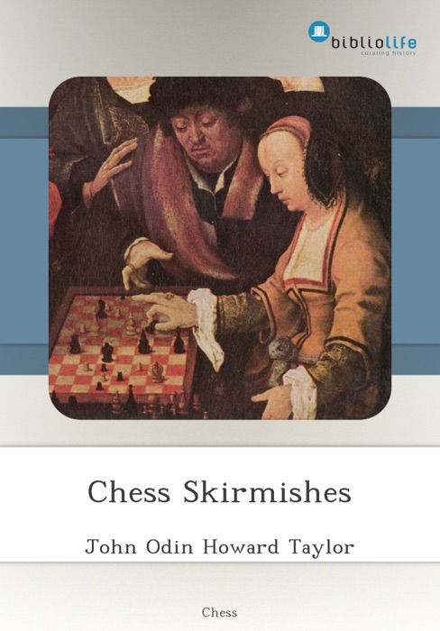 Chess Skirmishes