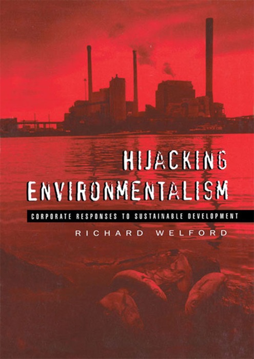 Hijacking Environmentalism