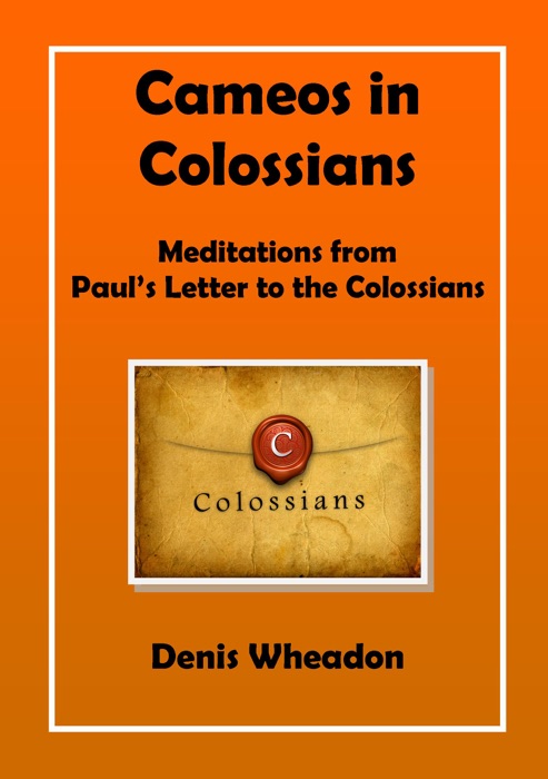 Cameos in Colossians