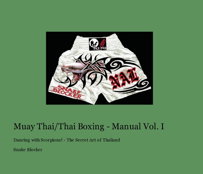 Muay Thai/Thai Boxing - Manual Vol. I