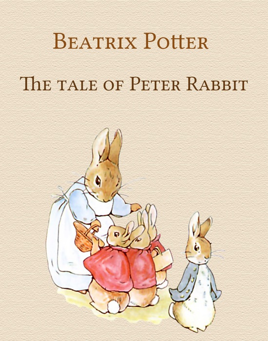 The tale of Peter Rabbit