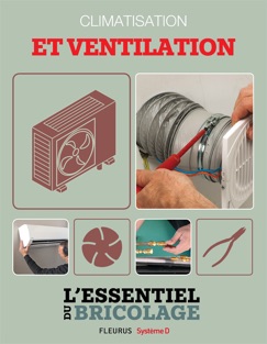 Climatisation et ventilation - Bruno Guillou, Nicolas Vidal, François Roebben & Nicolas Sallavuard