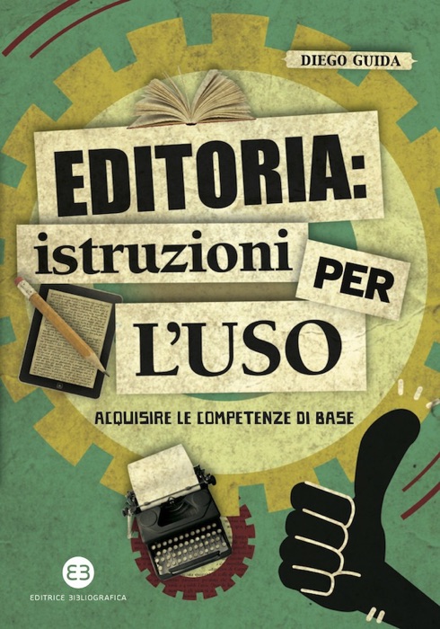 Editoria: istruzioni per l'uso