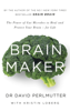 Brain Maker - David Perlmutter