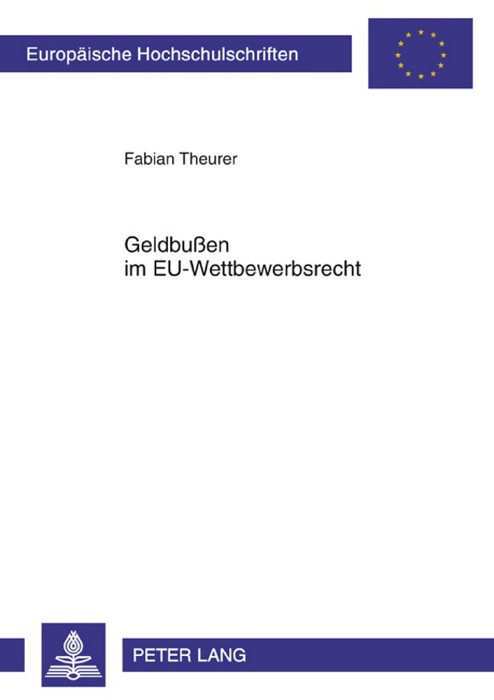 Geldbußen im EU-Wettbewerbsrecht