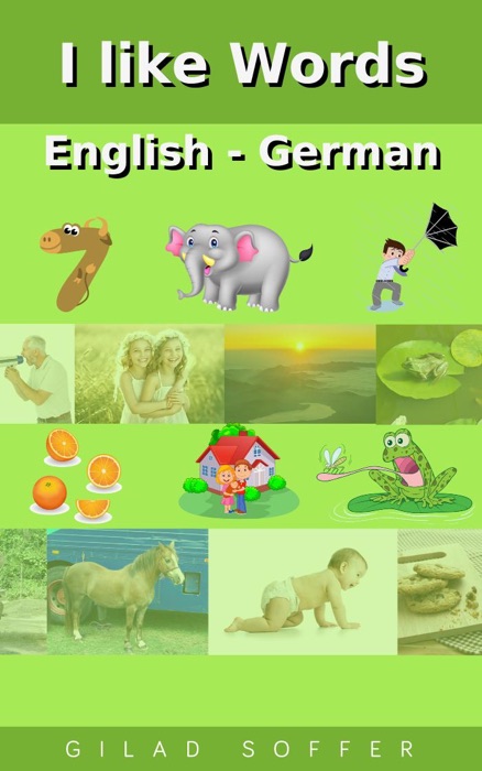 I like Words English - German