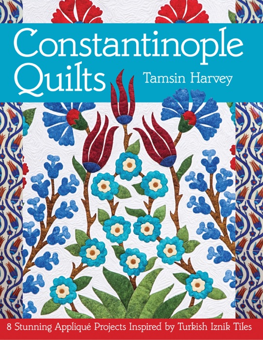 Constantinople Quilts