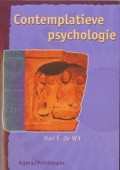 Contemplatieve psychologie - Han de Wit