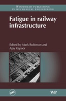 Fatigue in Railway Infrastructure