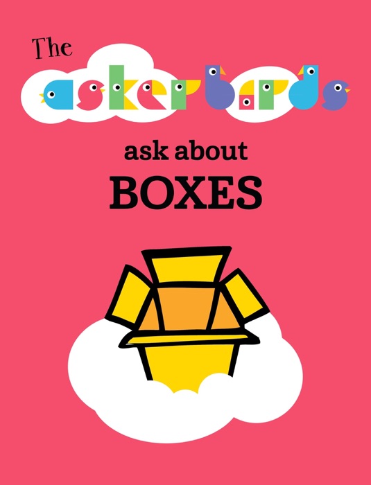 Askerbirds Ask About Boxes