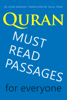 Quran: Must-Read Passages. For Everyone. In Clear English. - Talal Itani