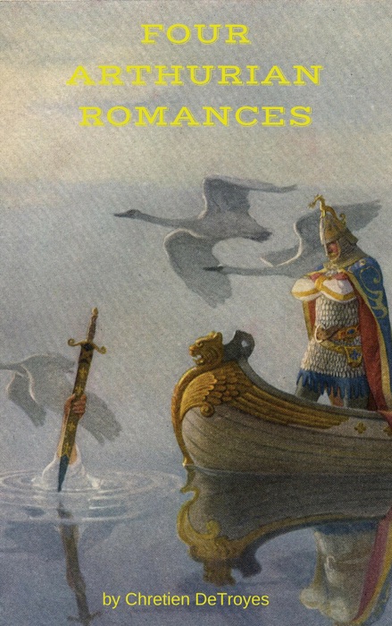 Four Arthurian Romances