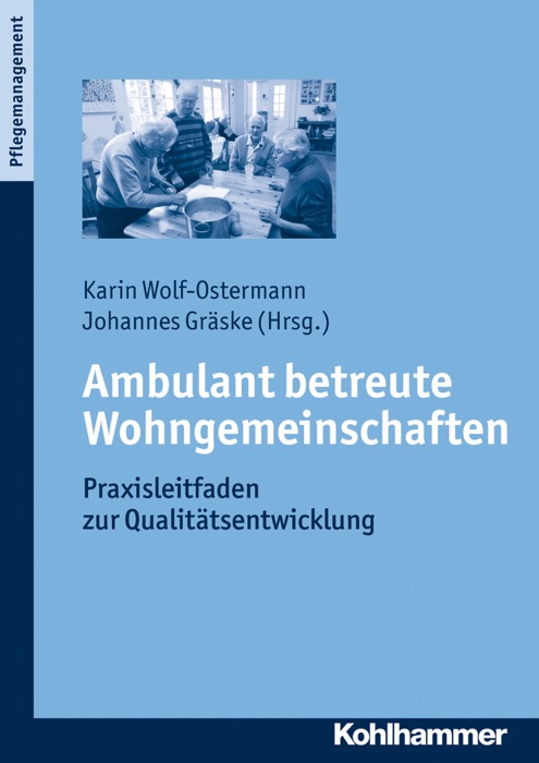 Ambulant betreute Wohngemeinschaften