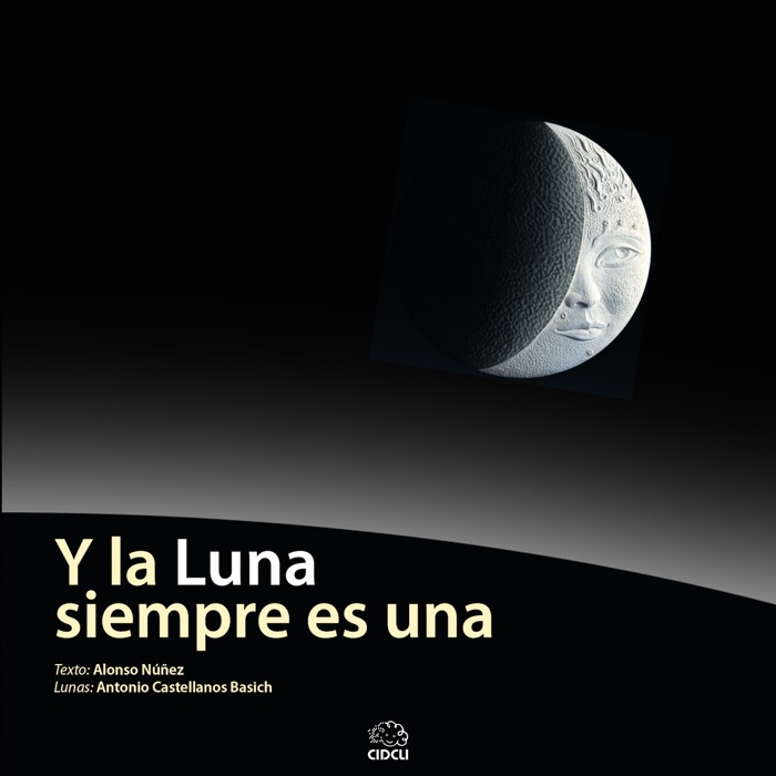 Y la Luna siempre es una