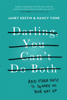 Janet Kestin & Nancy Vonk - Darling, You Can't Do Both artwork