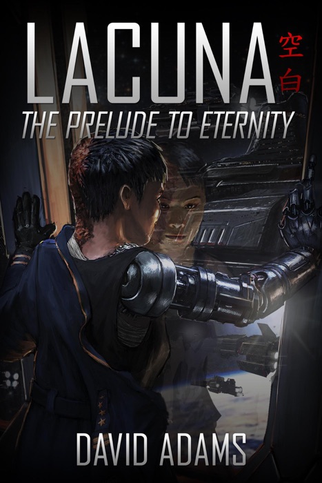 Lacuna: The Prelude to Eternity