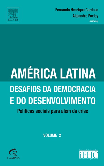 América Latina desafios da democracia e do desenvolvimento