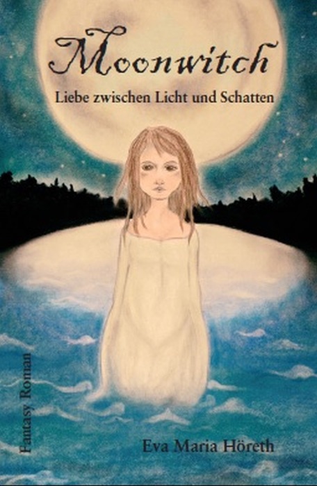 Moonwitch - Liebe zwischen Licht und Schatten