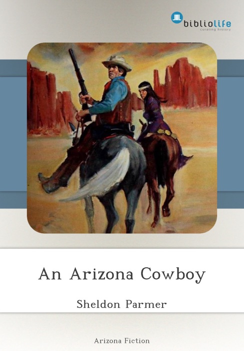 An Arizona Cowboy