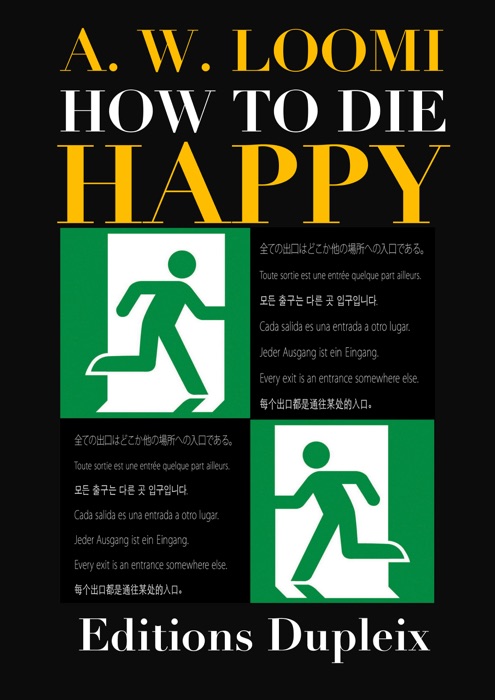 How to Die Happy