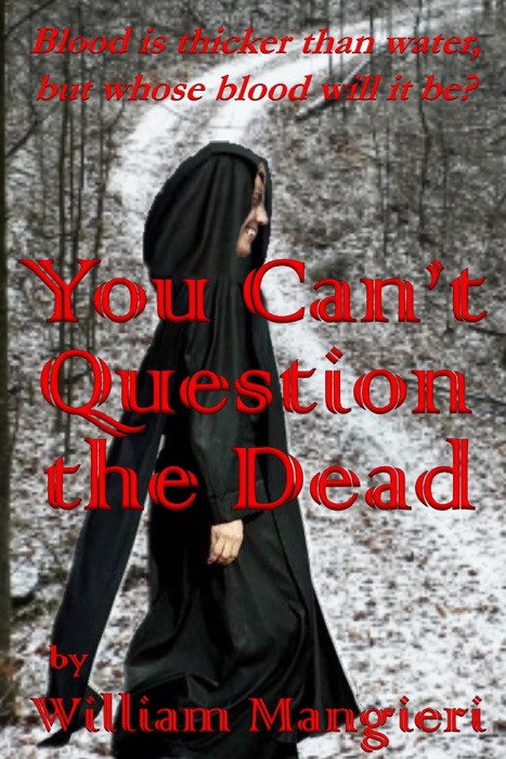 You Can't Question the Dead