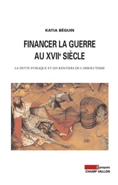 Financer la guerre au XVIIe siècle