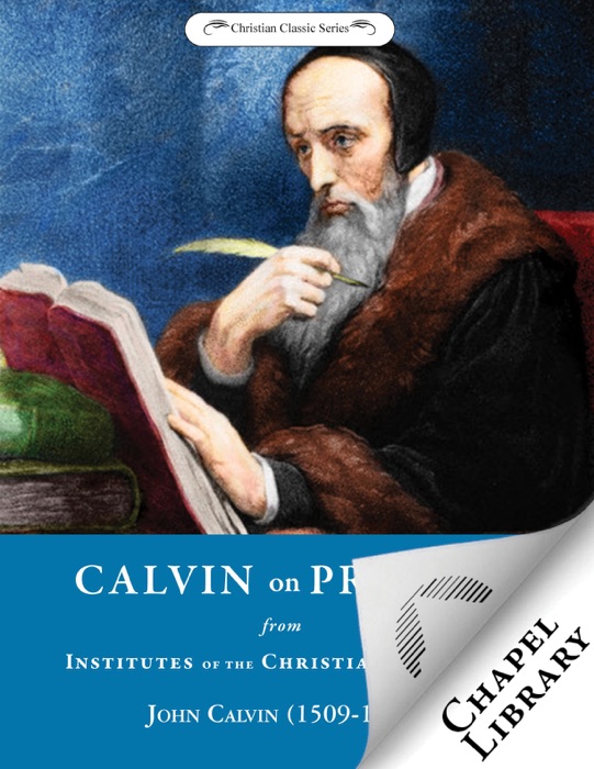 Calvin on Prayer