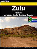 Zulu (IsiZulu) Language Audio Training Course - Language Recall