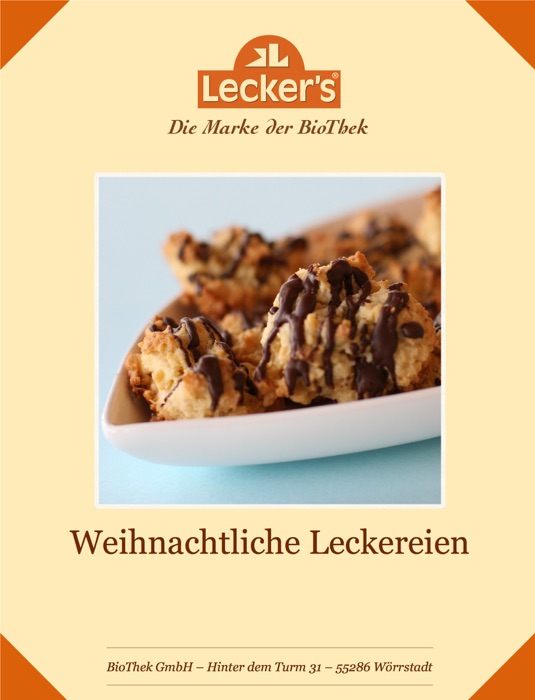 Lecker's - Weihnachtliche Leckereien