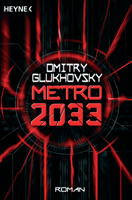 Dmitry Glukhovsky - Metro 2033 artwork