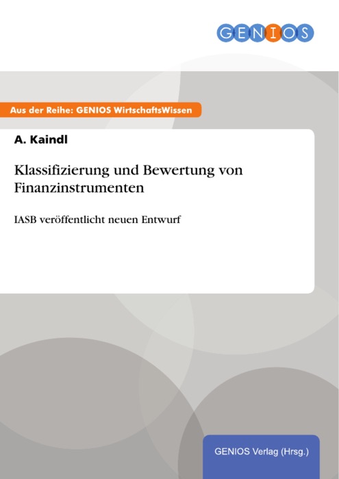 Klassifizierung und Bewertung von Finanzinstrumenten