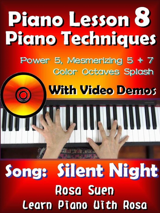 Piano Lesson #8 - Piano Techniques