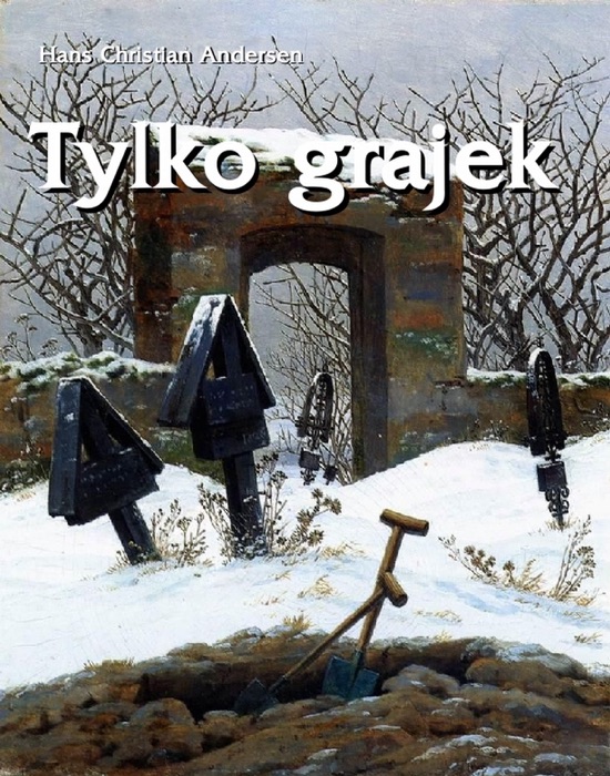 Tylko grajek