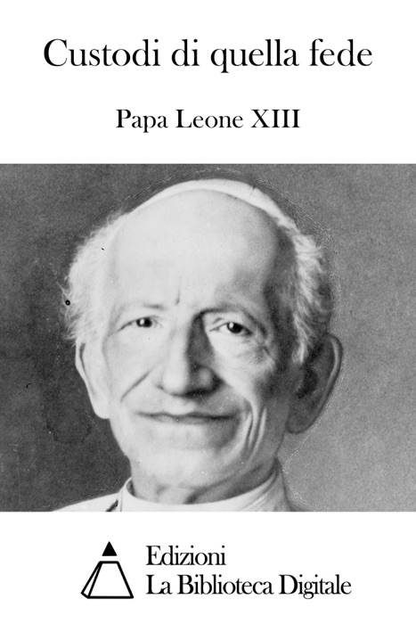 Custodi di quella fede