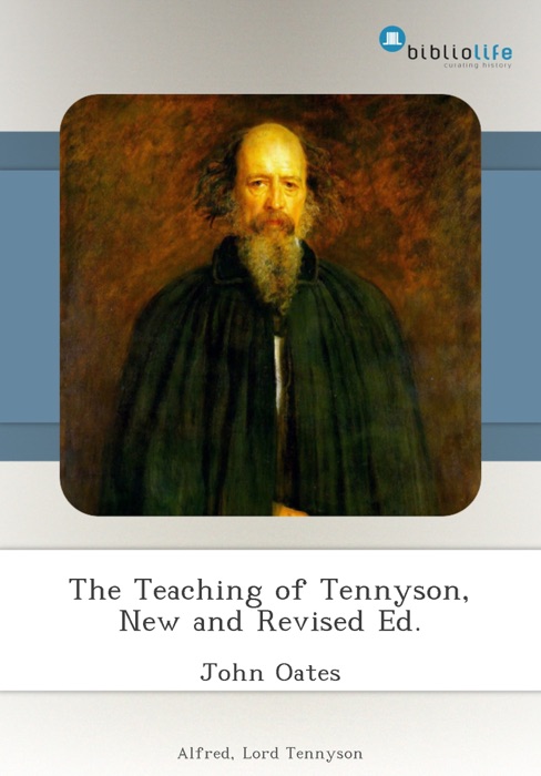 The Teaching of Tennyson, New and Revised Ed.
