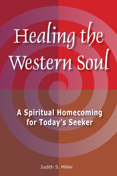 Healing the Western Soul