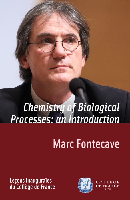 Chemistry of Biological Processes: an Introduction