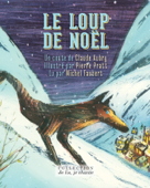 Le loup de Noël - Claude Aubry