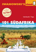 101 Südafrika - Reiseführer von Iwanowski - Michael Iwanowski & Dirk Kruse-Etzbach